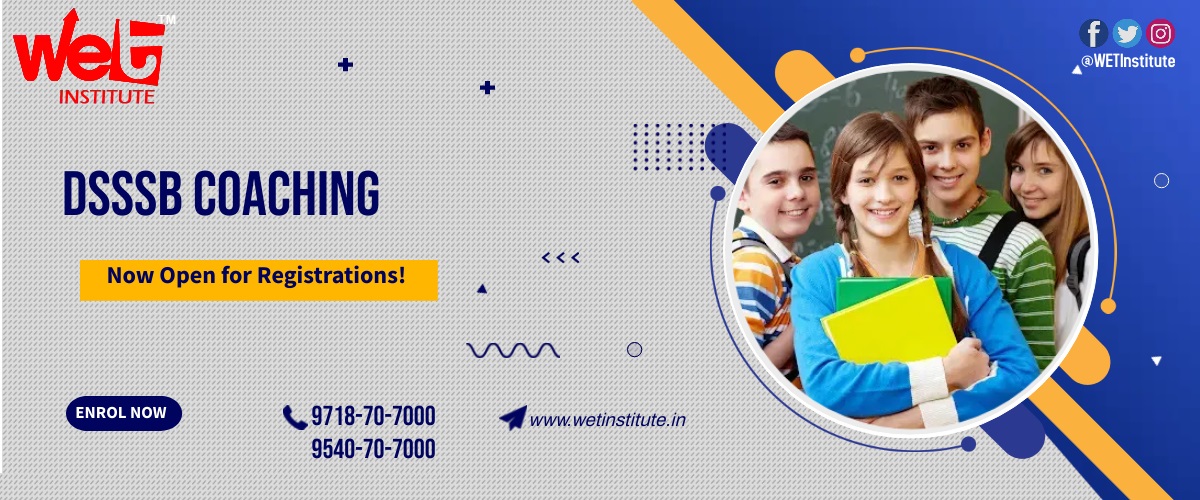 DSSSB Coaching - Best Education Consultants for all your Academics